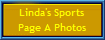 Linda's Sports
Page A Photos